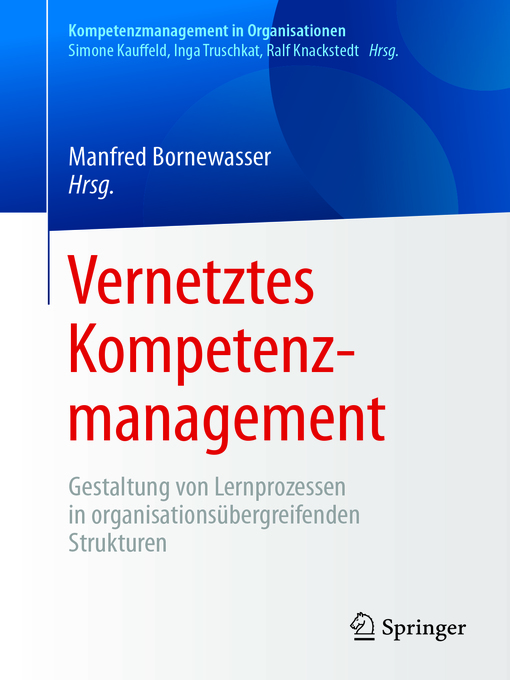 Title details for Vernetztes Kompetenzmanagement by Manfred Bornewasser - Available